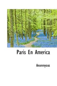 Paris En Am Rica