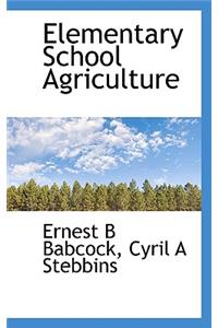 Elementary School Agriculture