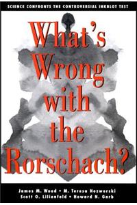 What's Wrong with the Rorschach
