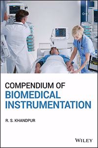 Compendium of Biomedical Instrumentation, 3 Volume Set