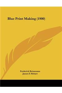 Blue Print Making (1900)