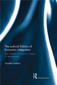 Judicial Politics of Economic Integration