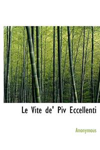 Le Vite de' Piv Eccellenti