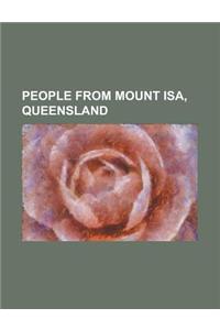 People from Mount ISA, Queensland