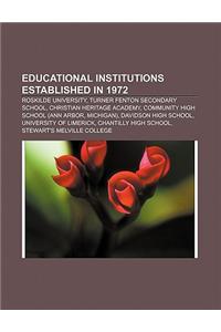 Educational Institutions Established in 1972