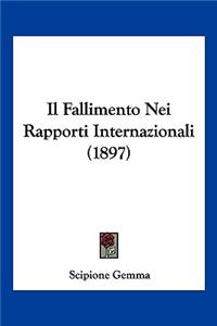 Fallimento Nei Rapporti Internazionali (1897)