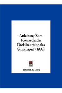 Anleitung Zum Raumschach