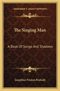 Singing Man
