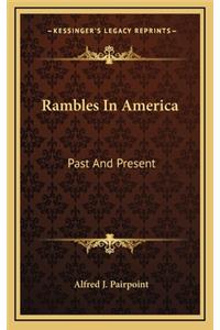 Rambles in America