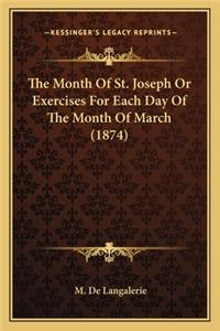 Month of St. Joseph or Exercises for Each Day of the Month of March (1874)