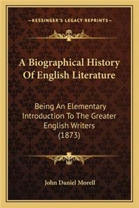 Biographical History of English Literature