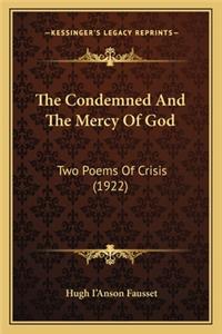 Condemned and the Mercy of God