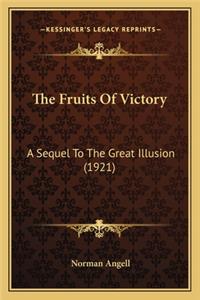 Fruits of Victory: A Sequel to the Great Illusion (1921)