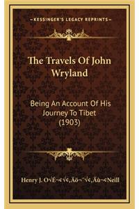 Travels Of John Wryland