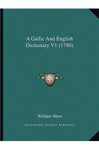 Gallic and English Dictionary V1 (1780)