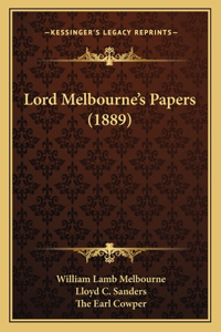 Lord Melbourne's Papers (1889)