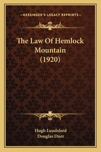 Law of Hemlock Mountain (1920)