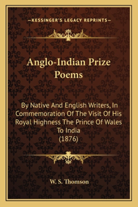 Anglo-Indian Prize Poems