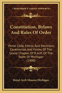 Constitution, Bylaws And Rules Of Order