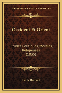 Occident Et Orient