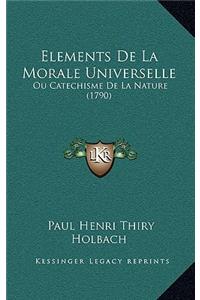 Elements De La Morale Universelle
