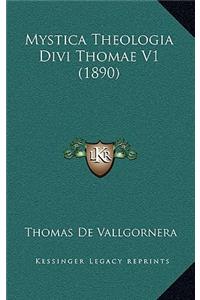 Mystica Theologia Divi Thomae V1 (1890)