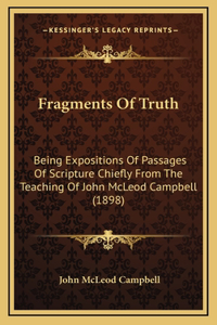 Fragments Of Truth