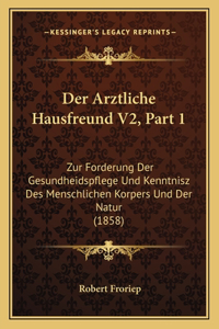 Arztliche Hausfreund V2, Part 1