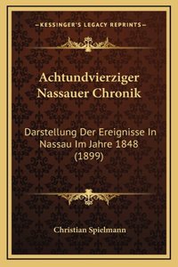 Achtundvierziger Nassauer Chronik