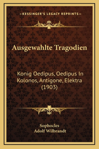 Ausgewahlte Tragodien