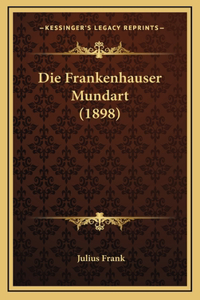 Frankenhauser Mundart (1898)