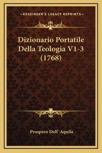 Dizionario Portatile Della Teologia V1-3 (1768)