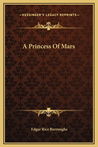 Princess Of Mars