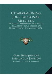 Utfararminning Jons Palssonar Melsteds
