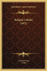 Reliquie Celtiche (1872)