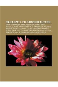 Pi Karze 1. FC Kaiserslautern