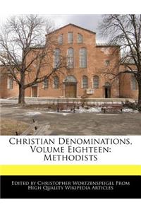 Christian Denominations, Volume Eighteen