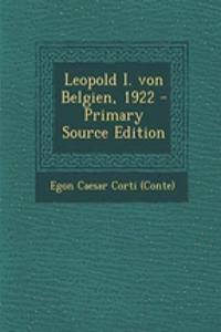 Leopold I. Von Belgien, 1922