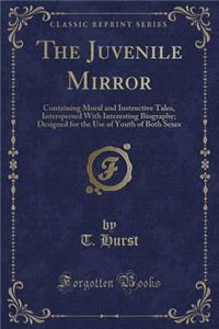 The Juvenile Mirror