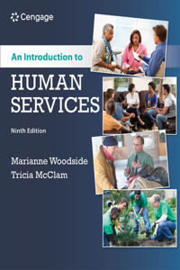 Mindtap Counseling, 1 Term (6 Months) Printed Access Card for Woodside/McClam's an Introduction to Human Services