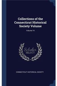 Collections of the Connecticut Historical Society Volume; Volume 14
