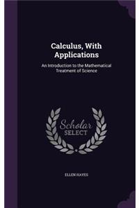 Calculus, With Applications