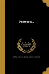 Pentecost ..