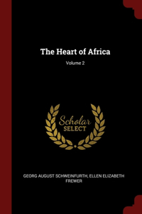 Heart of Africa; Volume 2