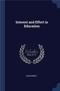 Interest and Effort in Education