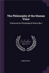 The Philosophy of the Human Voice