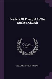 Leaders Of Thought In The English Church