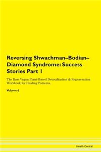 Reversing Shwachman-Bodian-Diamond Syndr