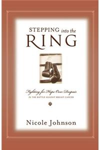 Stepping Into the Ring
