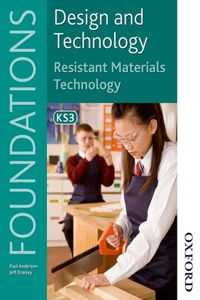 Design and Technology Foundations Resistant Materials Techno